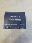 DPP480-24-3 24VDC 480W Tdk Lambda 3PH 400-500VAC. Fixed Price $99.99.
