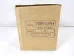* New Matsushita ETU-5E300 Power Supply 5VDC 30A 120 Vac 47-440 Hz 230W. Fixed Price $189.00.
