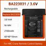 3.6V BA223031 Rechargeable Battery 2.1AH For Hbc BA223030 BA223000 FUB6. Fixed Price $45.00.