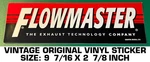 Flowmaster The Exhaust Technology Company - Vintage Original Vinyl Decal Sticker. Fixed Price $5.07.