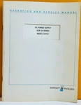 Hp Agilent 06472-90002 1971 Dc Power Supply SCR-10 Series Model 6472C Manual.. Fixed Price $39.99.