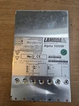 Lambda Alpha 1000W H10801 - CA1000 B/s Mf 5S Pa 12F 24/12P. Fixed Price $150.00.