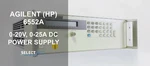 Agilent (hp) 6552A Dc Power Supply 0-20 Volts, 0-25 Amps ***look*** (ref.: 128G). Fixed Price $299.00.